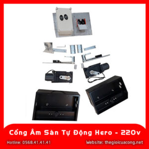 Cổng Âm Sàn Tự Động Hero – 220v