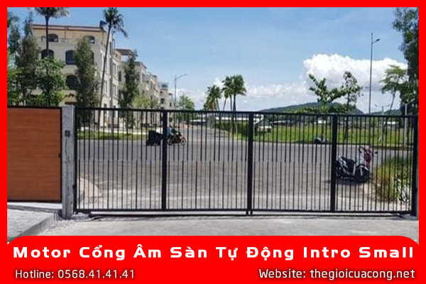 Motor Cổng Âm Sàn Tự Động Intro Small